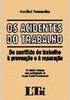 Os Acidentes do Trabalho