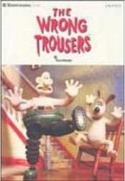 The Wrong Trousers - Importado