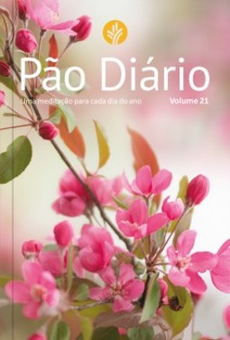 Pão diário: uma meditação para cada dia do ano