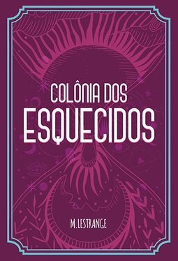 Colônia dos esquecidos