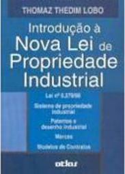 Introdução à Nova Lei de Propriedade Industrial