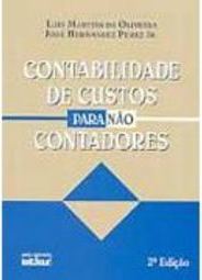 Contabilidade de Custos para Não Contadores - Livro-Texto