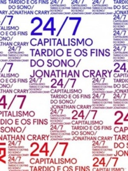 24/7 - Capitalismo Tardio e Os Fins do Sono (Coleção Exit)