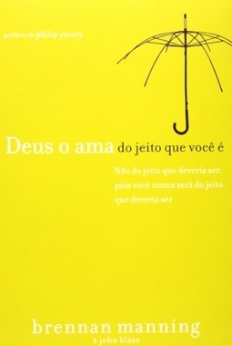 Deus O Ama Do Jeito Que Você é