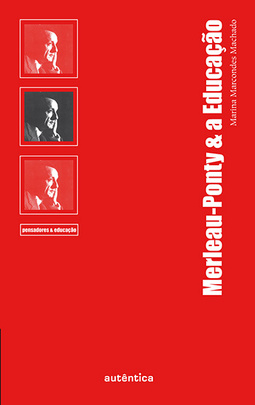 Merleau-Ponty e a educação