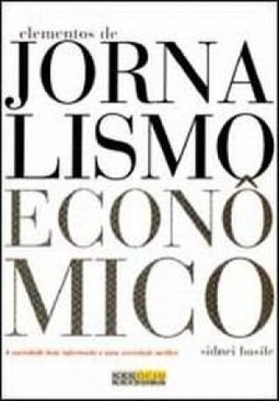 Elementos do Jornalismo Econômico