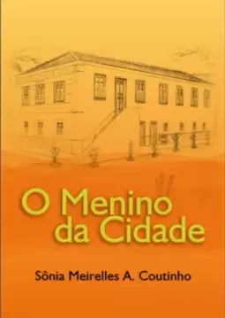 O Menino e a Cidade