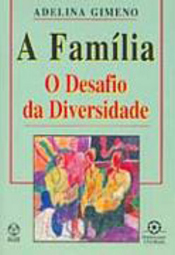 Família: o Desafio da Diversidade, A - Importado