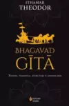 Bhagavad-Gita: Textos, Filosofia, Estrutura e Significado