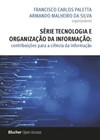 Série tecnologia e organização da informação: contribuições para a ciência da informação