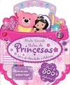 Minha grande bolsa de princesas: livro de atividades e adesivos
