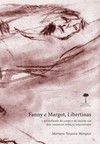 Fanny e Margot, libertinas: o aprendizado do corpo e do mundo em dois romances eróticos setecentistas