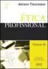 1? Fase  Oab  Etica Profissional  Vol. 10