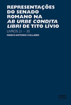 Representações do Senado Romano na Ab Urbe Condita Libri de Tito Lívio: livros 21-30