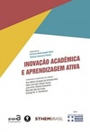 Inovação Acadêmica e Aprendizagem Ativa (II Fórum STHEM-Brasil)