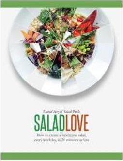 SALAD LOVE: HOW TO CREATE A LUNCHTIME SA...ES OR LESS