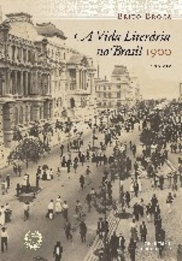 A Vida Literária no Brasil: 1900