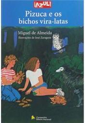 Pizuca e os Bichos Vira-Latas