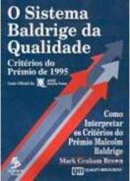 O Sistema Baldrige da Qualidade