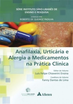 Anafilaxia, urticária e alergia a medicamentos na prática clínica