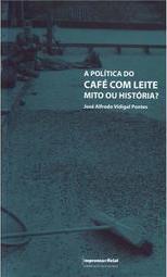 A Política do Café Com Leite