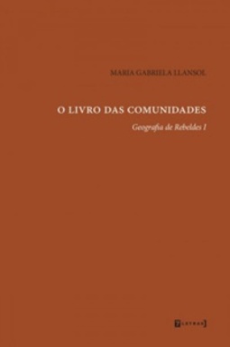 O livro das comunidades (Geografia de rebeldes #1)