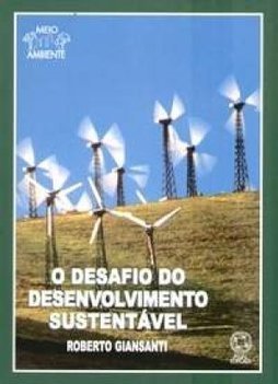 O Desafio do Desenvolvimento Sustentável
