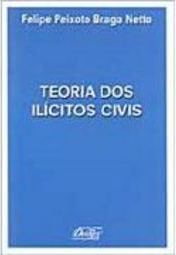 Teoria do Ilícitos Civil