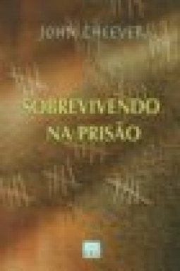 Sobrevivendo na Prisão