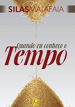 Quando Eu Conheço o Tempo