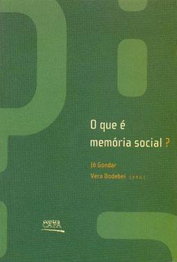 O QUE E MEMORIA SOCIAL?