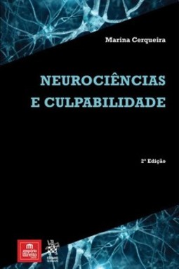 Neurociências e culpabilidade