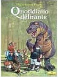 Quotidiano Delirante: Tomo 2 - IMPORTADO