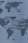 Educação: docência e humanização