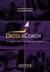 Decola coach: o impulso para coaches de sucesso