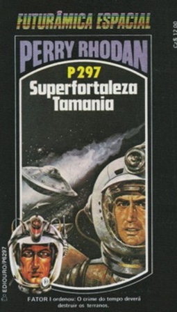 Superfortaleza Tamania (Perry Rhodan #297)