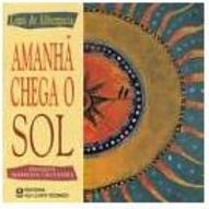 Amanhã Chega o Sol