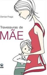 Travessuras de Mãe