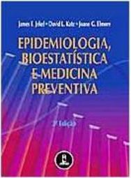 Epidemiologia, Bioestatística e Medicina Preventiva