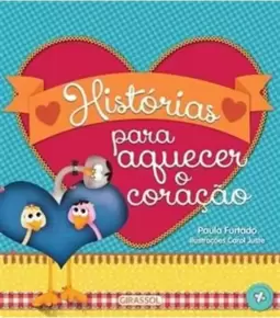 Histórias para Aquecer o Coração