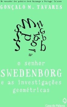 O SENHOR SWEDENBORG E AS INVESTIGACOES GEOMETRICAS