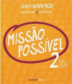 Missão Possível 2 Pratos Principais