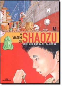 A Viagem de Shaozu (Conte Outra Vez)