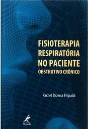 Fisioterapia respiratória no paciente obstrutivo crônico