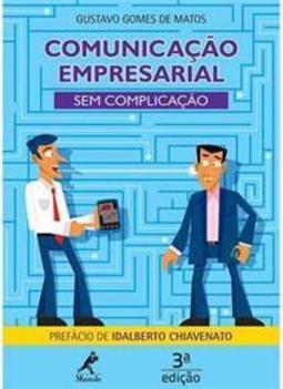 Comunicação empresarial sem complicação