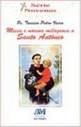 Missa e Novena Milagrosa a Santo Antônio
