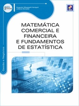 Matemática comercial e financeira e fundamentos de estatística