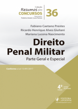 Direito penal militar: parte geral e especial