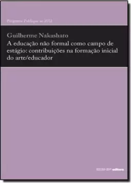 Educacao Nao Formal Como Campo De Estagio, A