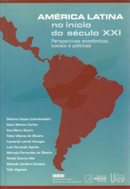 América latina no início do século XXI: perspectivas econômicas, sociais e políticas